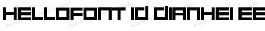 hellofont id dianhei eej字体下载字体转换